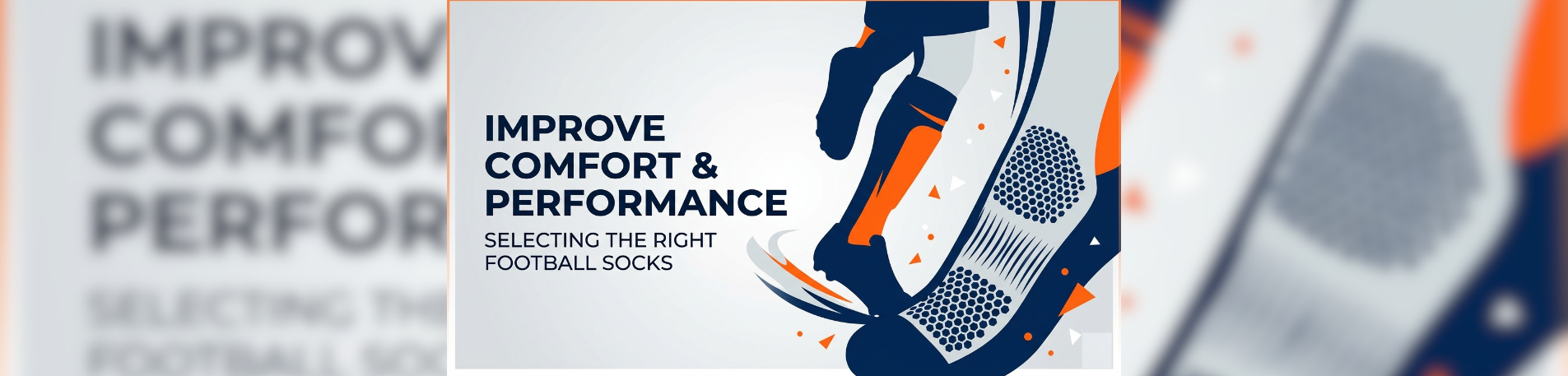 How to Improve Comfort and Performance with the Right Football Socks