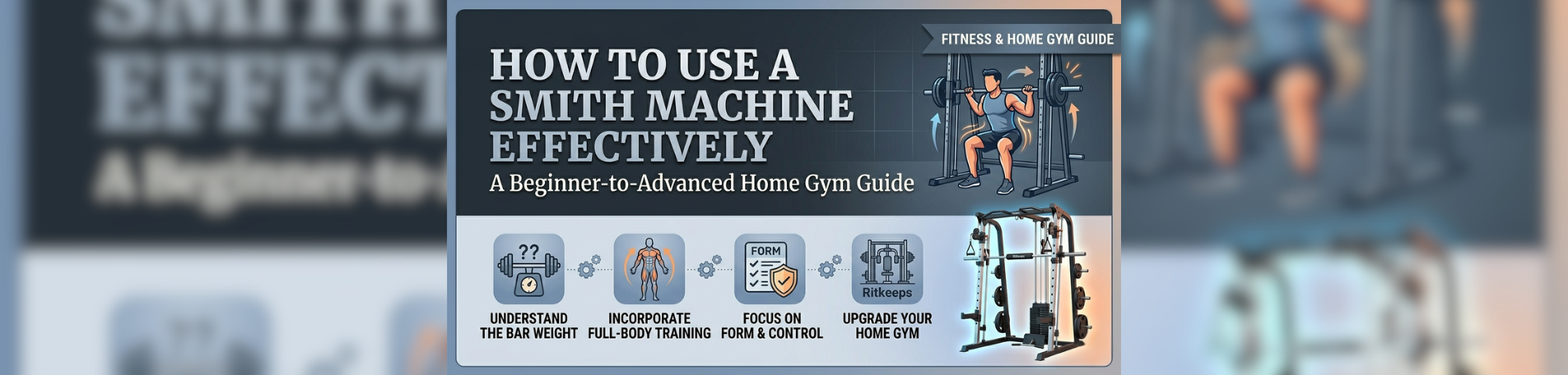 How to Use a  Smith Machine Effectively A Beginner-to-Advanced Home Gym Guide
