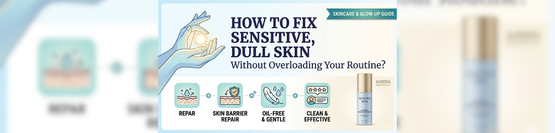 How to Fix Sensitive, Dull Skin Without Overloading Your Routine