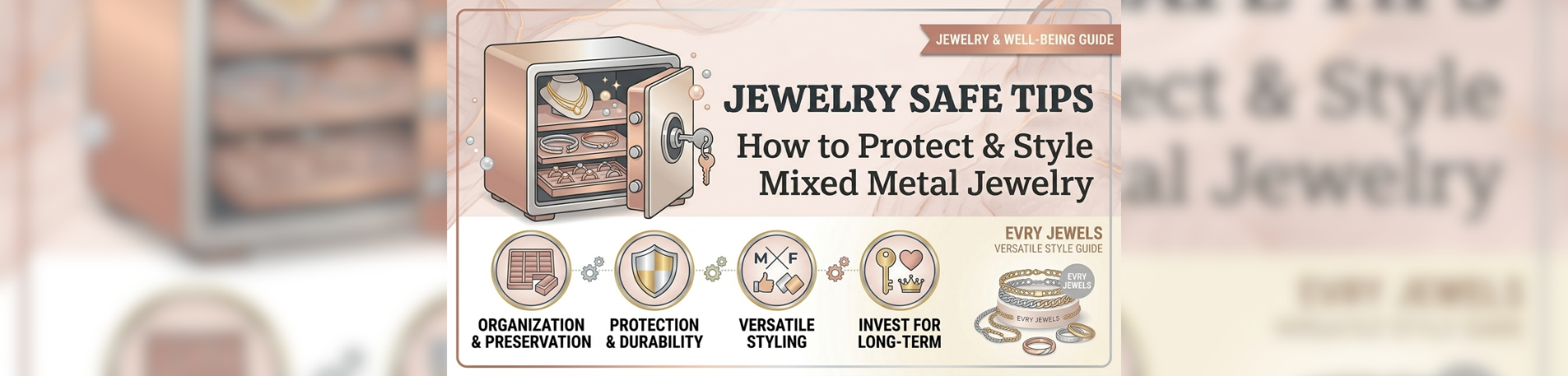 Jewelry Safe Tips How to Protect and Style Mixed Metal Jewelry